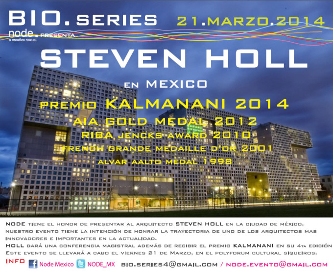 Steven Holl en México, Premio KALMANANI 2014