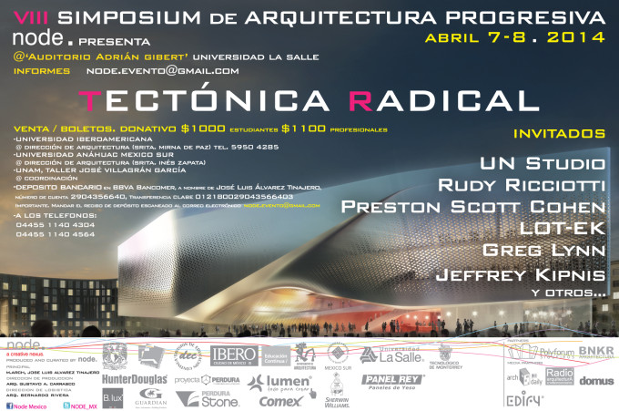NODE: VIII Simposium de Arquitectura Progresiva: Tectónica Radical